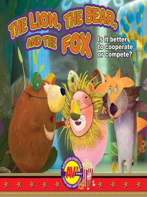 cover image of The Lion, the Bear, and the Fox